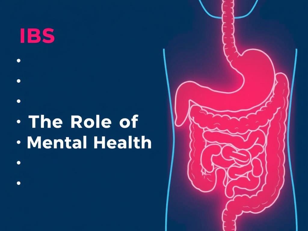     IBS (Irritable Bowel Syndrome) Symptoms and Management. The Role of Mental Health in IBS