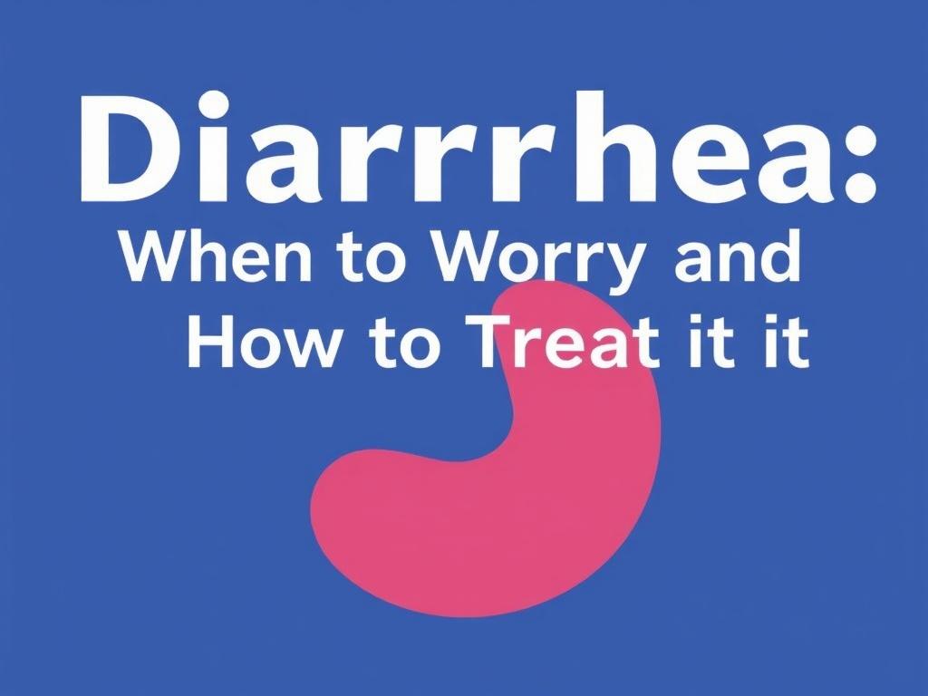     Diarrhea: When to Worry and How to Treat It. Preventing Diarrhea: Tips to Protect Yourself